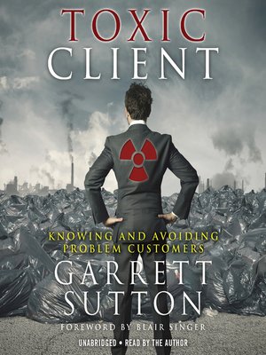 cover image of The Toxic Client
